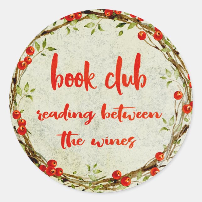 Funny Book Club Reading Zwischen den Weinen Runder Aufkleber (Vorderseite)