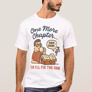 Funny Book Lover T - Shirt - Noch ein Kapitel