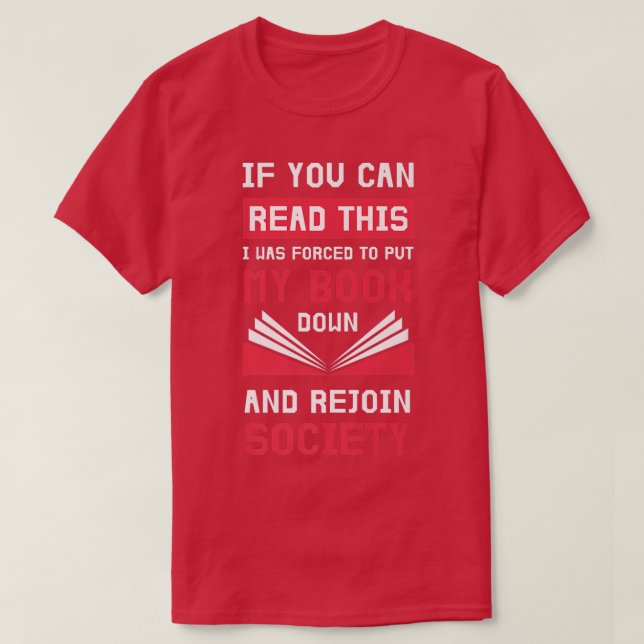 Funny Book Lover Zitat Ideen für Leser & Buchhalte T-Shirt (Design vorne)