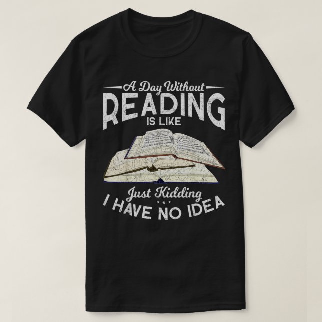 Funny Book Nerd Librarian Gift T-Shirt (Design vorne)