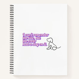 Funny Book Quote Spiral Notebook Notizbuch