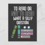 Funny Book Reading Quote Literature Bookworm Postkarte<br><div class="desc">Funny Book Reading Quote Literature Bookworm.</div>