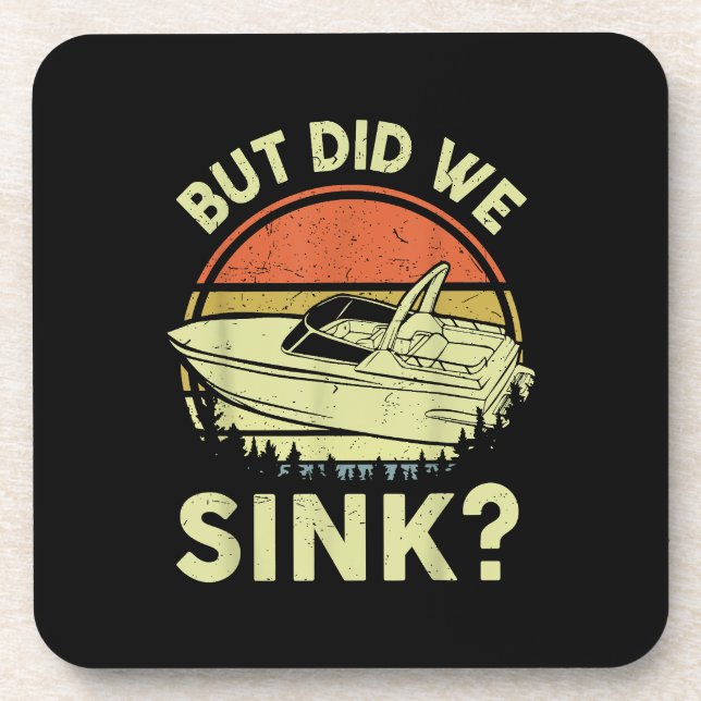 Funny Boot, aber haben wir Männer Sink Männer Moto Getränkeuntersetzer (Vorderseite)