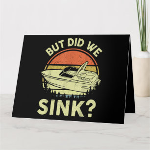 Funny Boot, aber haben wir Männer Sink Männer Moto Karte