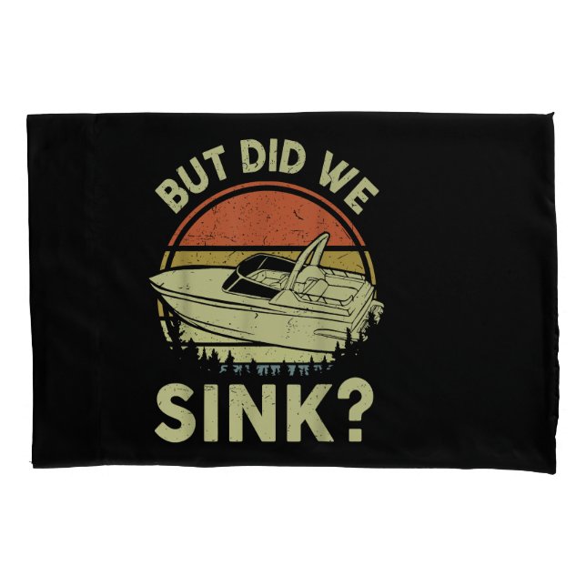 Funny Boot, aber haben wir Männer Sink Männer Moto Kissenbezug (Vorderseite)