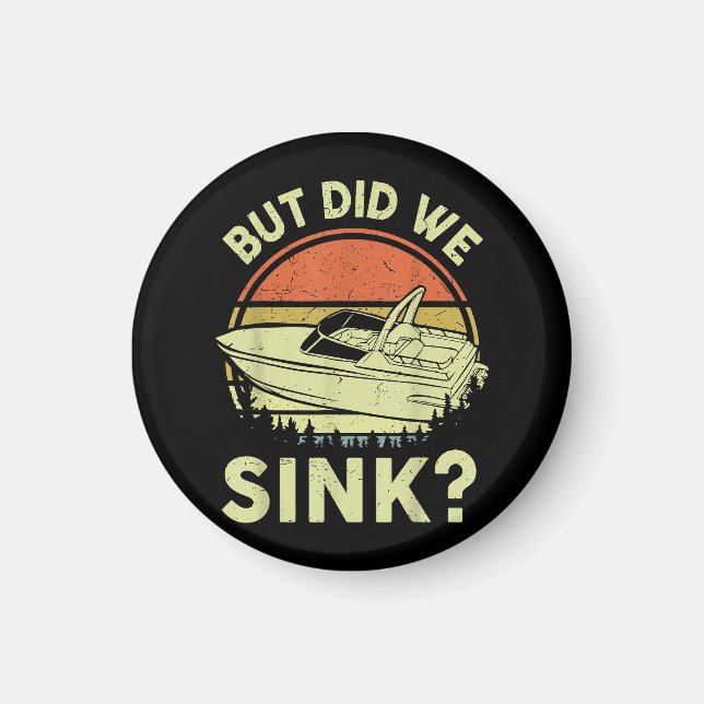 Funny Boot, aber haben wir Männer Sink Männer Moto Magnet (Vorne)