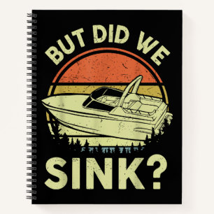 Funny Boot, aber haben wir Männer Sink Männer Moto Notizbuch
