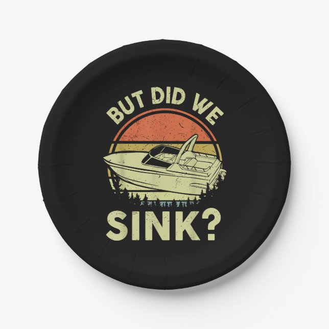 Funny Boot, aber haben wir Männer Sink Männer Moto Pappteller (Vorderseite)