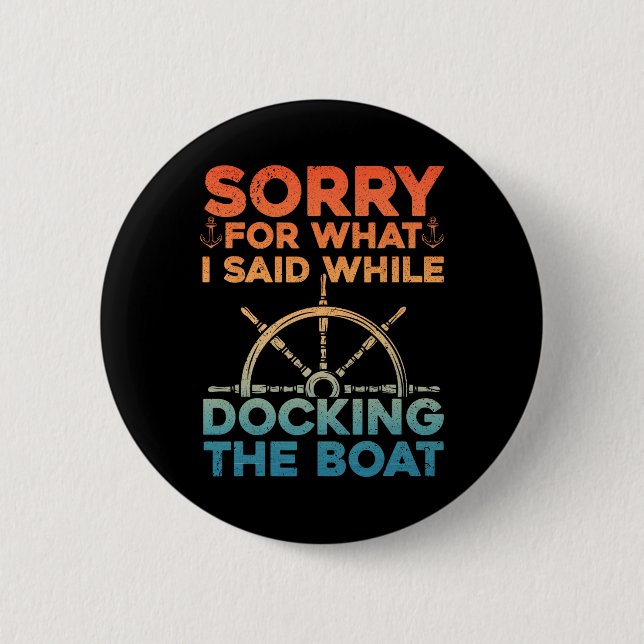 Funny Boot für Männer Frauen Docking Boat Capta Button (Vorderseite)