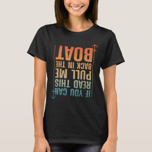 Funny Bootdesign für Damen und Herren Bootsführer T-Shirt