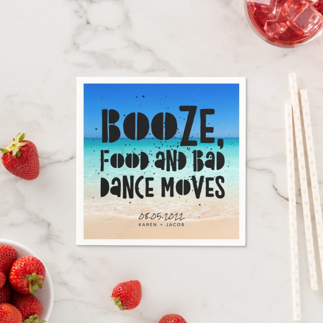 Funny Booze Food Bad Dance Moves Beach Wedding Serviette (Beispiel)