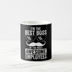 Funny Boss Sprichwort für den Boss Kaffeetasse
