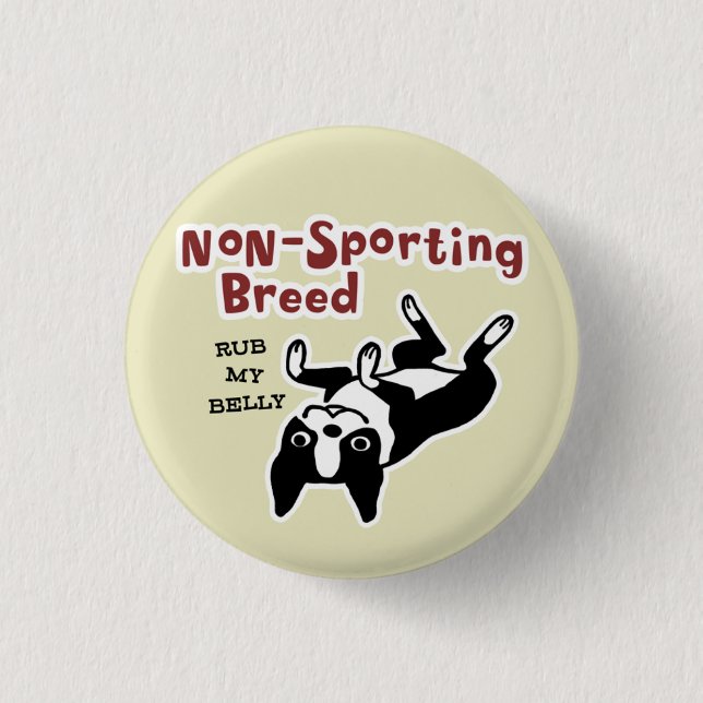 Funny Boston Terrier Cartoon Dog | Rub Mein Bauch Button (Vorderseite)