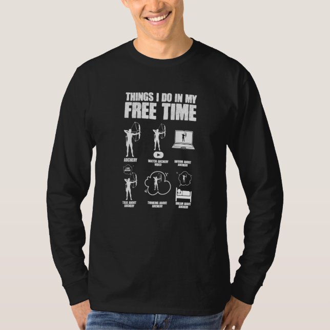 Funny Bowhunting Archer Bow Arrow Bogenschießen Bo T-Shirt (Vorderseite)