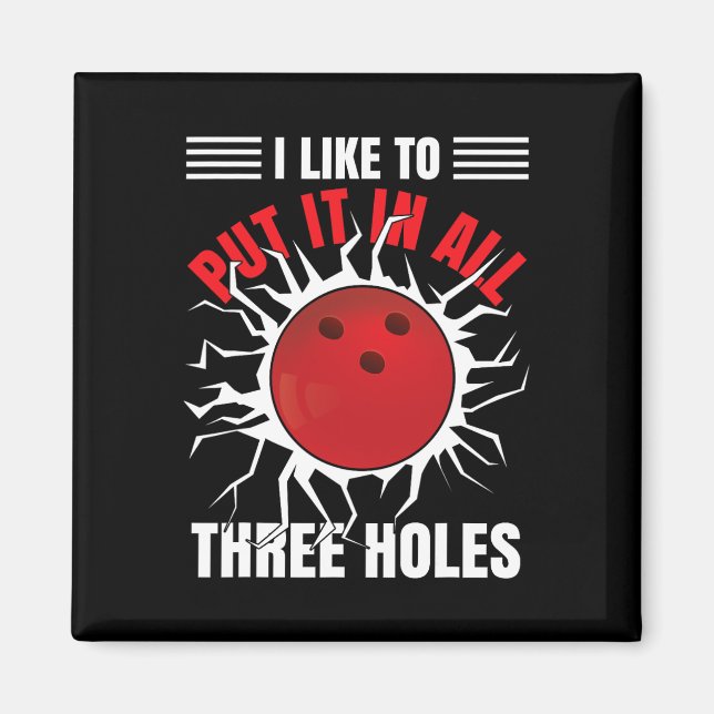 Funny Bowler Quote Bowling Magnet (Vorne)