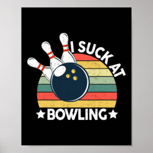 Funny Bowler Zitat Poster