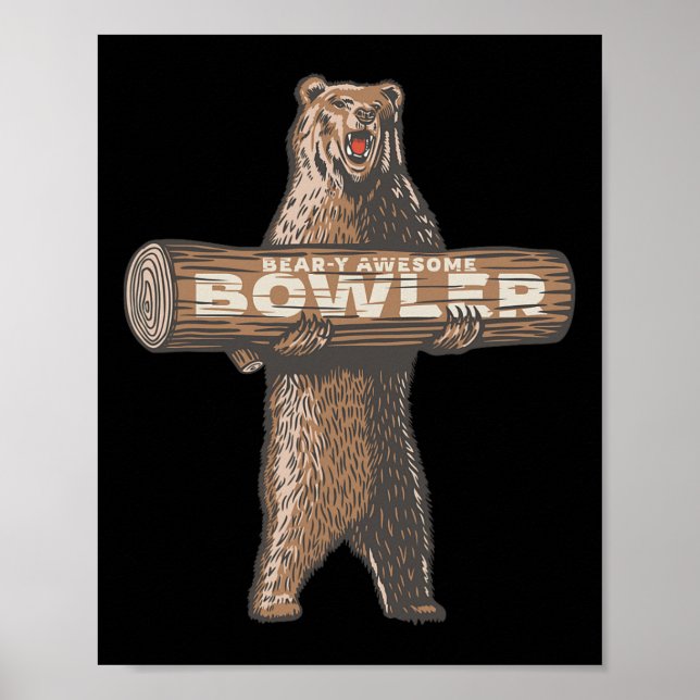 Funny Bowling Bowler Bear-y-Phantastisches Sprichw Poster (Vorne)