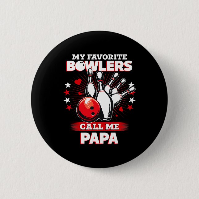Funny Bowling Bowler Mein Lieblings-Bowler ruft mi Button (Vorderseite)