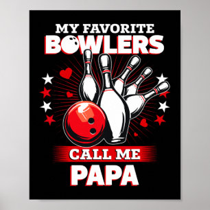Funny Bowling Bowler Mein Lieblings-Bowler ruft mi Poster