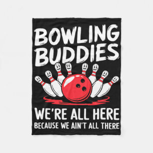 Funny Bowling Buddies Wir sind nicht alles Bowling Fleecedecke