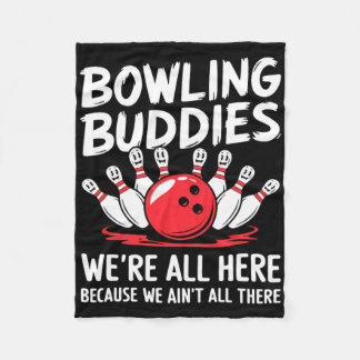 Funny Bowling Buddies Wir sind nicht alles Bowling Fleecedecke