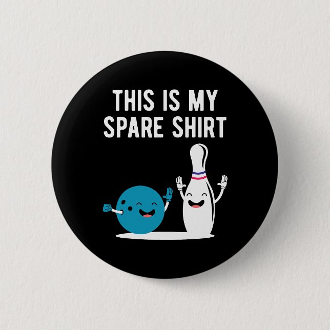 Funny Bowling Das ist mein Shirt Bowler Bowl s Button (Vorderseite)