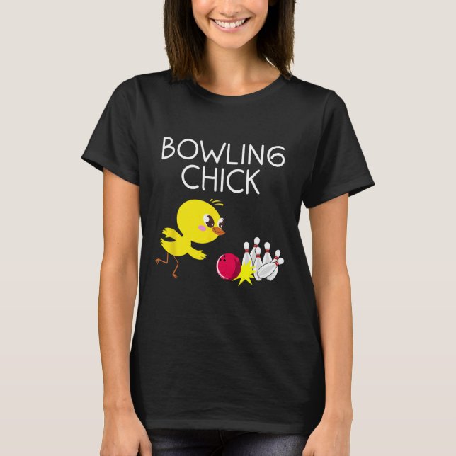 Funny Bowling Design for Girls Women Bowler Bowlin T-Shirt (Vorderseite)