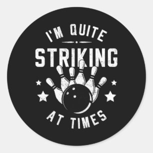 Funny Bowling Ich bin ziemlich beeindruckend bei T Runder Aufkleber