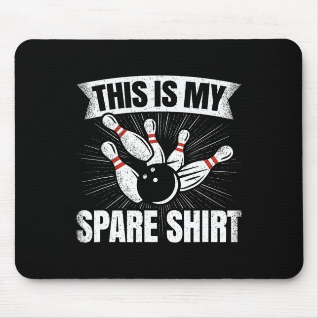 Funny Bowling Lover Bowler Das ist meine Sphäre Mousepad (Vorne)