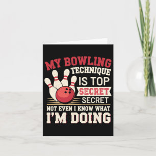 Funny Bowling Meine Bowling Technik ist oberstes G Karte
