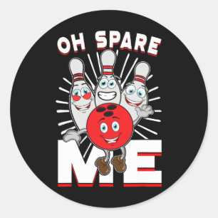 Funny Bowling Shirts Oh spare Me Runder Aufkleber