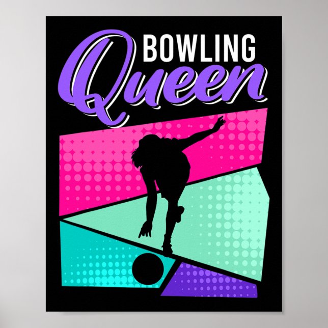 Funny Bowling Sprichwort Bowling Queen Women Bowle Poster (Vorne)