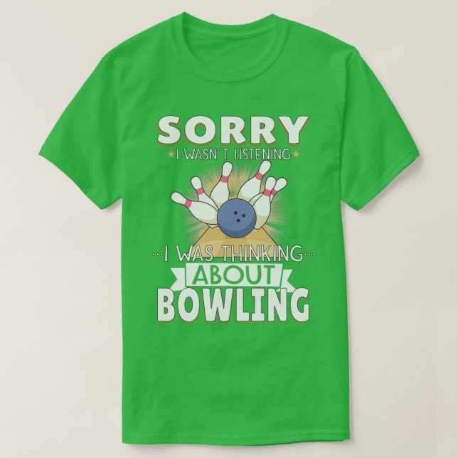Funny Bowling Team Bowler Strike Gift Idea 26 T-Shirt (Design vorne)