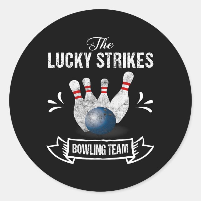 Funny Bowling Team Lucky Strikes Bowling Team T-Sh Runder Aufkleber (Vorderseite)