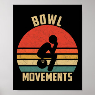 Funny Bowling Vintage Retro Bowl Movement Bowlers Poster