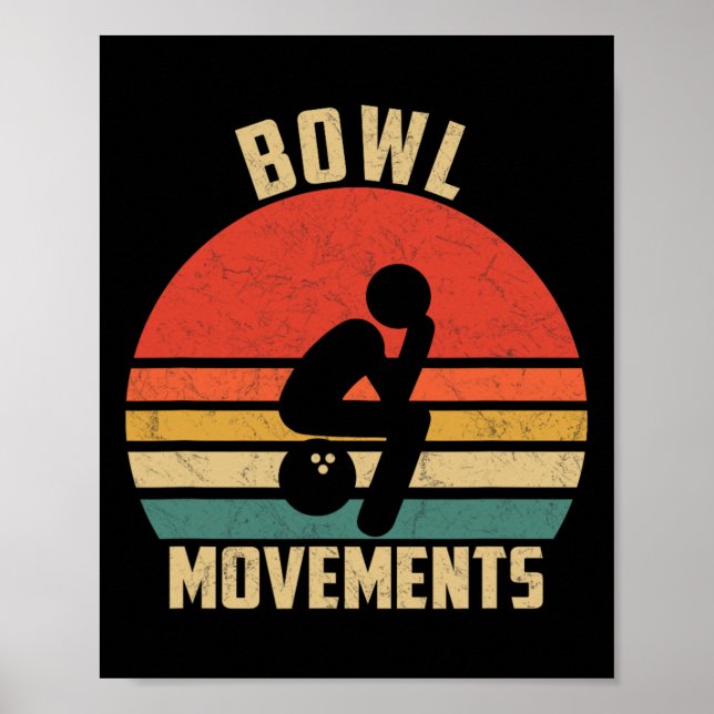 Funny Bowling Vintage Retro Bowl Movement Bowlers Poster (Vorne)