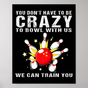 Funny Bowling Women Men Bowler Team Bowling Ta Poster