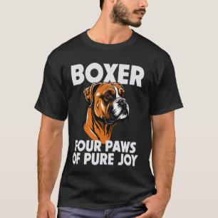 Funny Boxer Hund vier Paws von reiner Freude T-Shirt