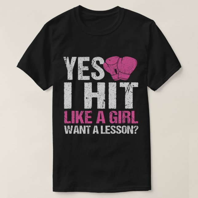Funny Boxing Girls Boxer Ja, ich treffe wie ein Mä T-Shirt (Design vorne)