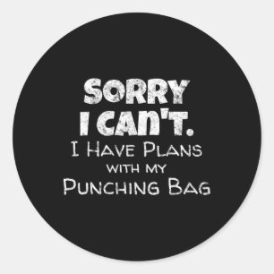 Funny Boxing Quote Design - Punching Bag Boxer Mem Runder Aufkleber