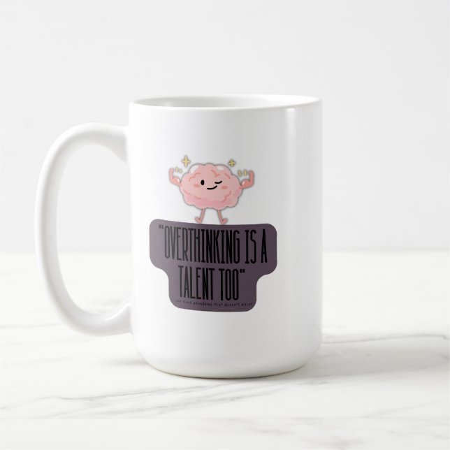  Funny Brain Power Apparel for Overthinkers  Kaffeetasse (Links)