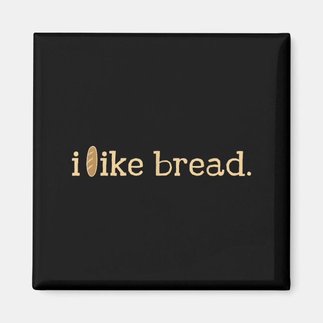 Funny Bread Lover Minimalist Sourdough Baking  Magnet (Vorne)