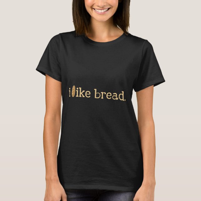 Funny Bread Lover Minimalist Sourdough Baking  T-Shirt (Vorderseite)