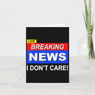 Funny Breaking News Ich mag Sarcasm Sarcastic nich Karte