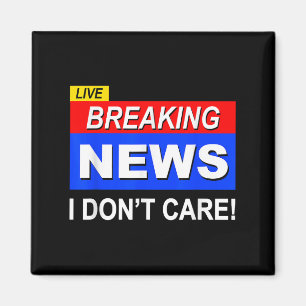 Funny Breaking News Ich mag Sarcasm Sarcastic nich Magnet