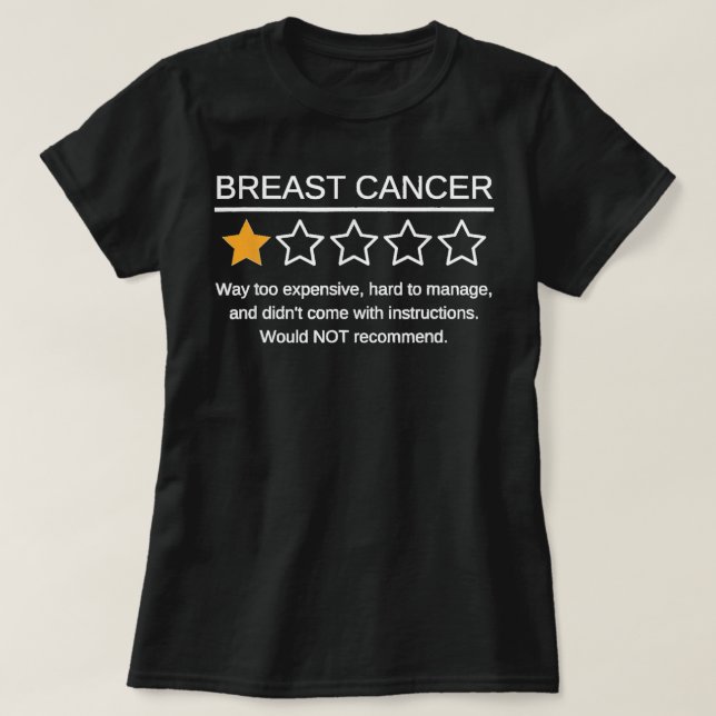 Funny Breast Cancer Awareness 1 Star Rating Cancer T-Shirt (Design vorne)
