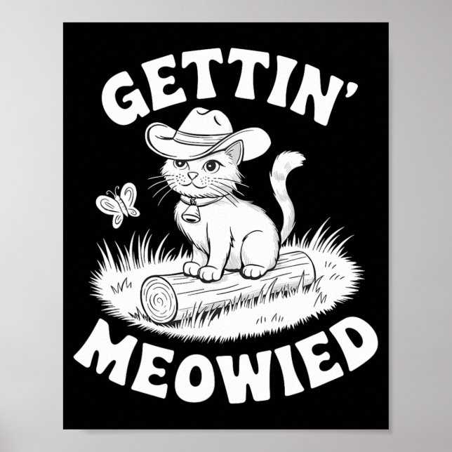 Funny Bride Gettin Meowied Meowdy Partner Bachelor Poster (Vorne)