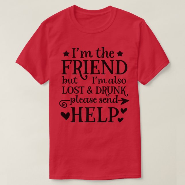 Funny Bridesmaid Junggeselinnen-Abschied Bride I'm T-Shirt (Design vorne)