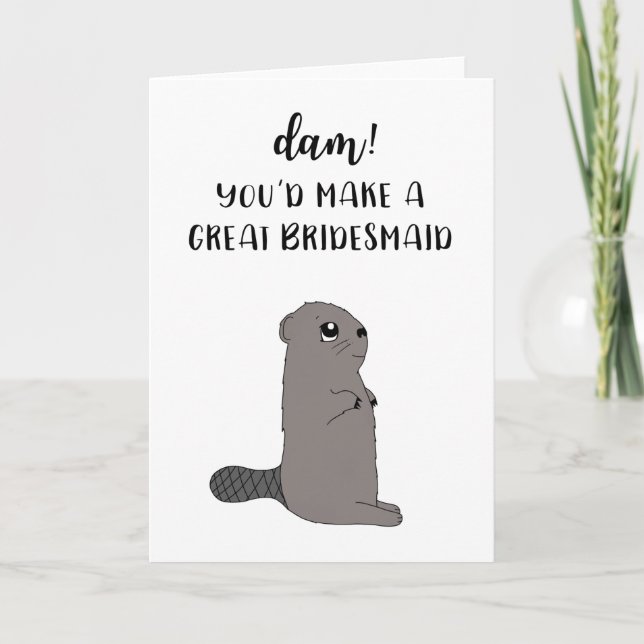 Funny Bridesmaid Vorschlagskarte Karte (Vorderseite)