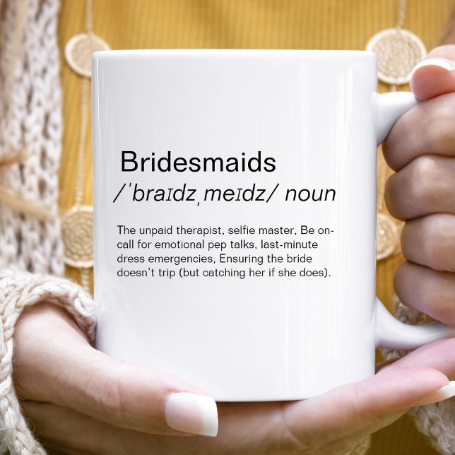 Funny Bridesmaids Definition bridesmaids Vorschlag Kaffeetasse (Von Creator hochgeladen)